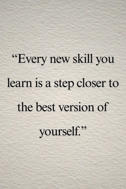 Motivational Quote About Learning New Skills