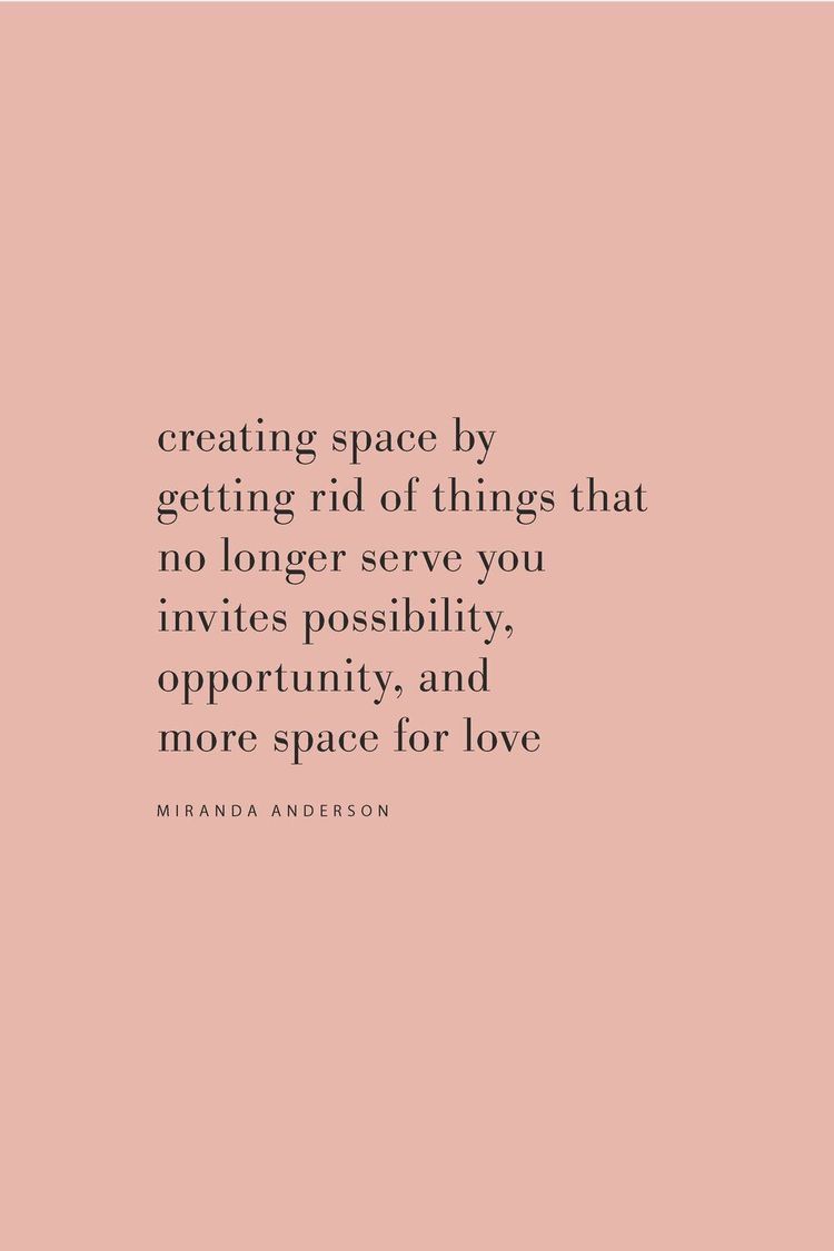 Inspirational Quote on Creating Space
