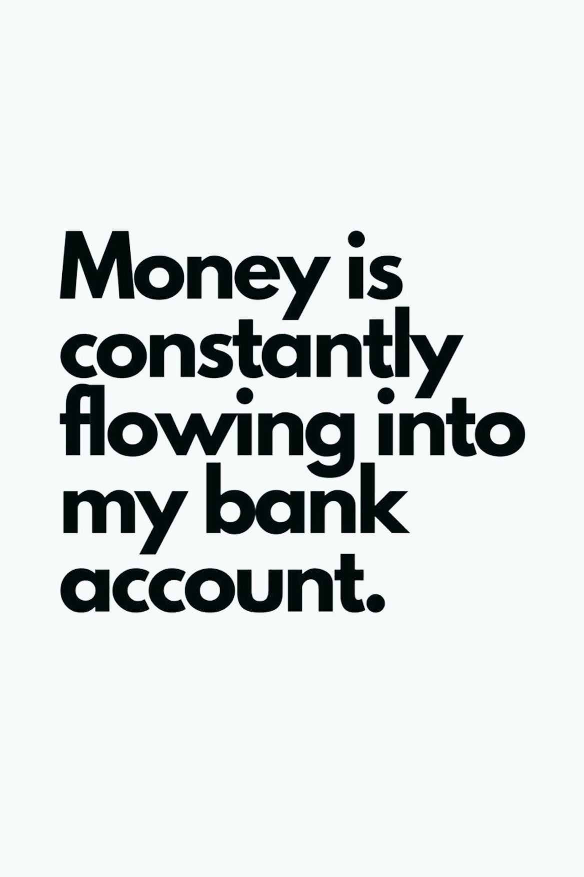 Money Flow Affirmation Quote