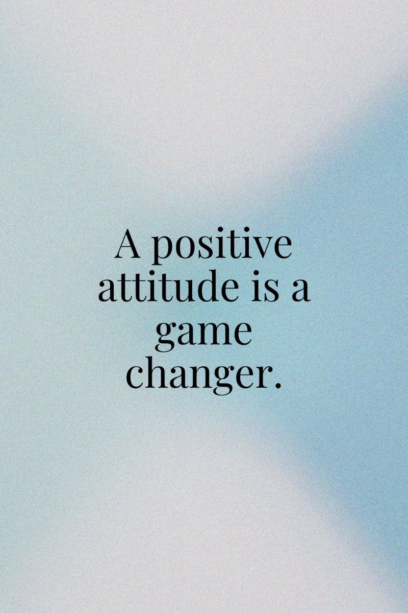 Positive Attitude Motivational Quote