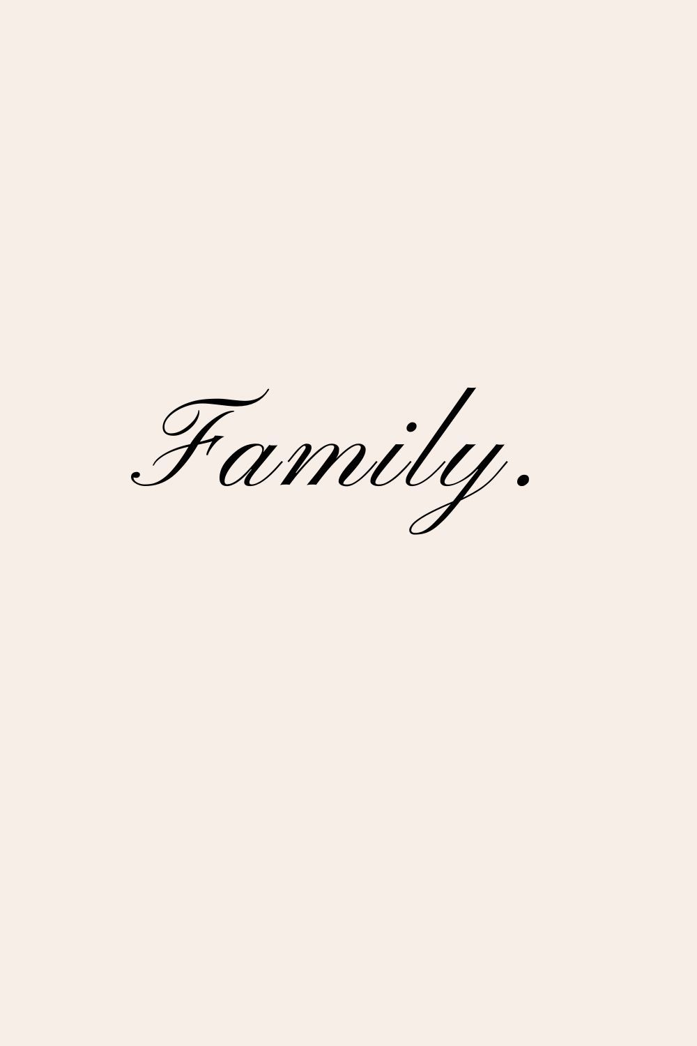 Minimalist Family Typography