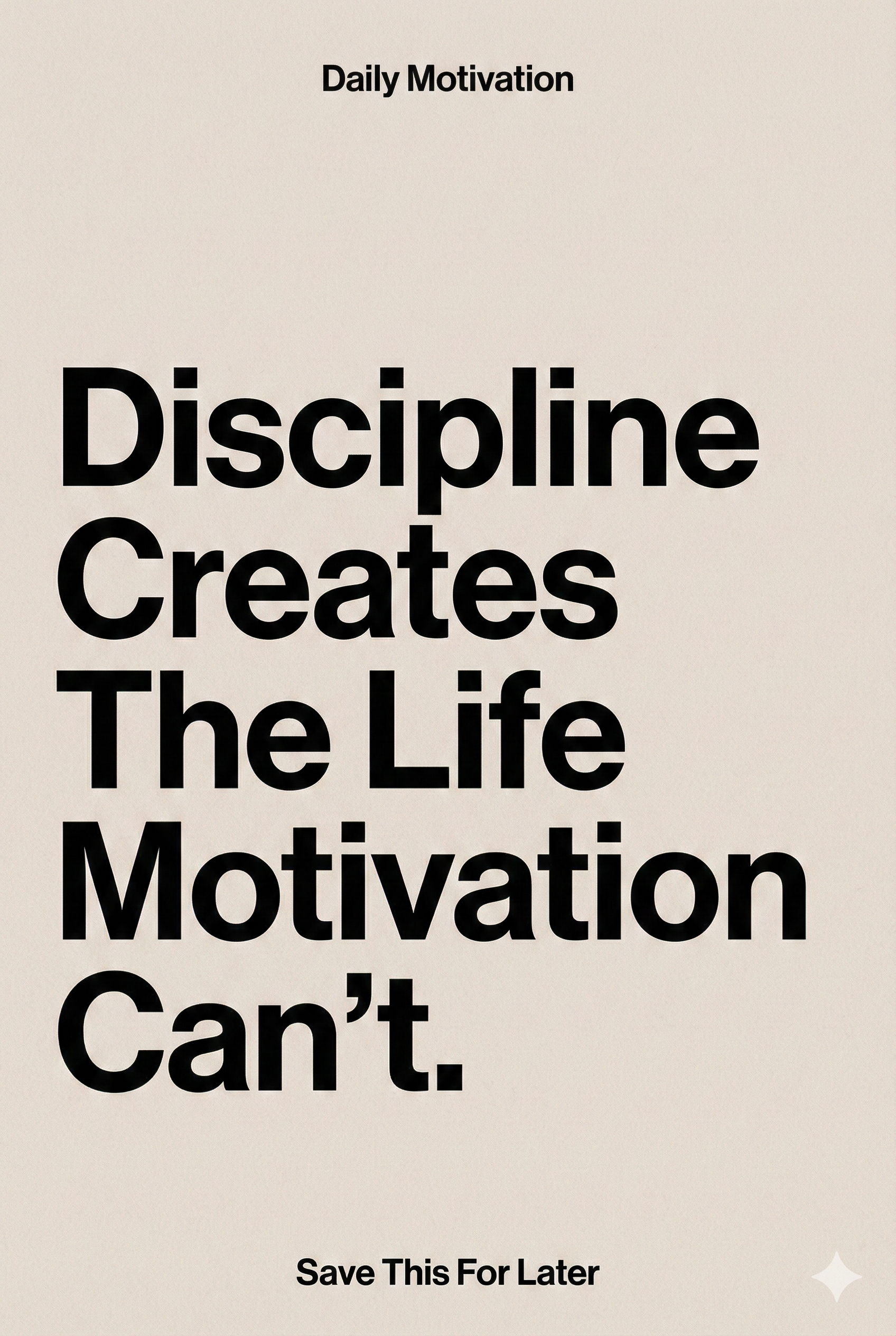 Daily Discipline Motivation Quote