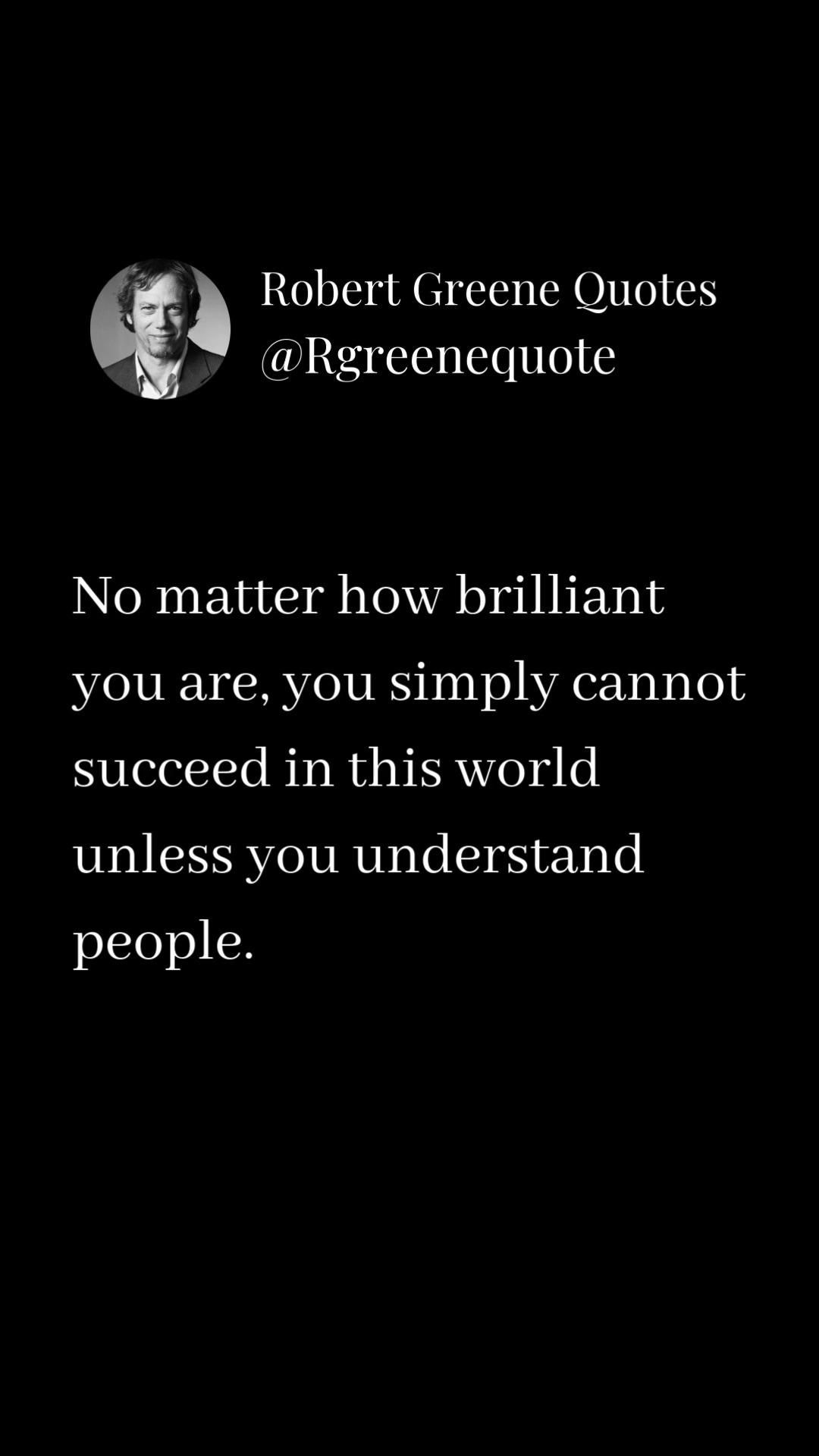 Robert Greene Quote on Success
