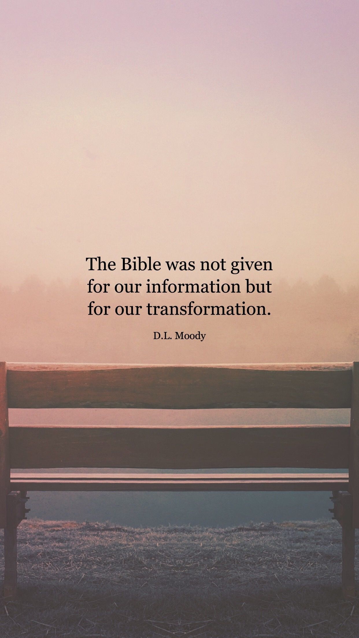 Bible Transformation Quote by D.L. Moody