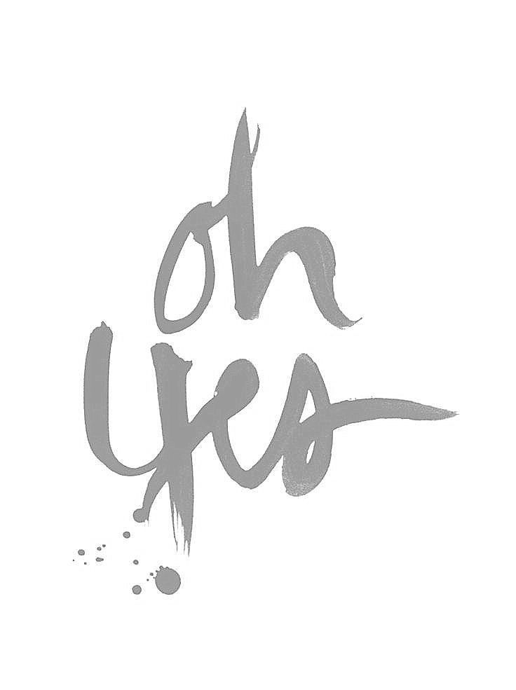 Handwritten 'oh yes' Calligraphy