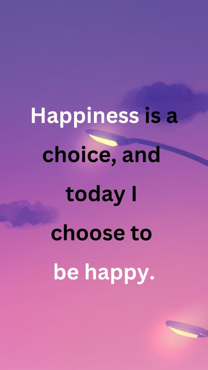 Motivational Quote About Choosing Happiness