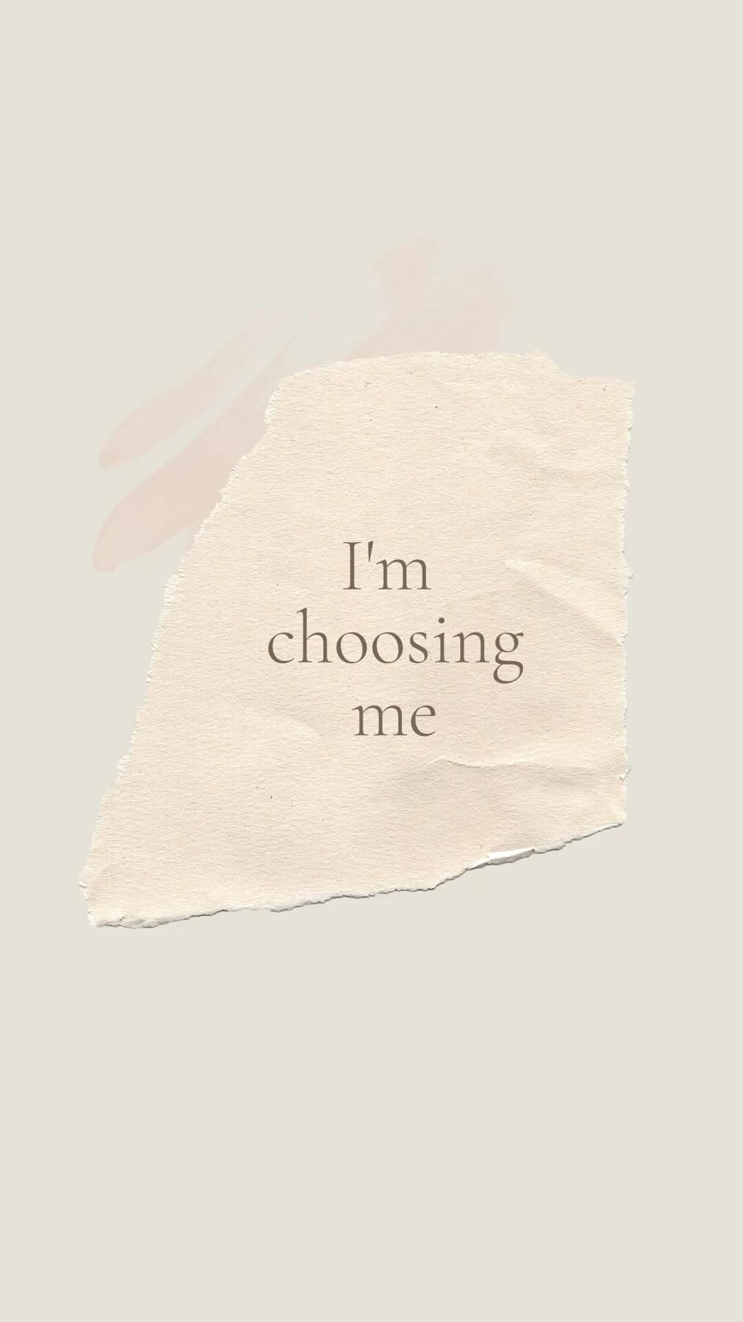 I'm Choosing Me Motivational Quote