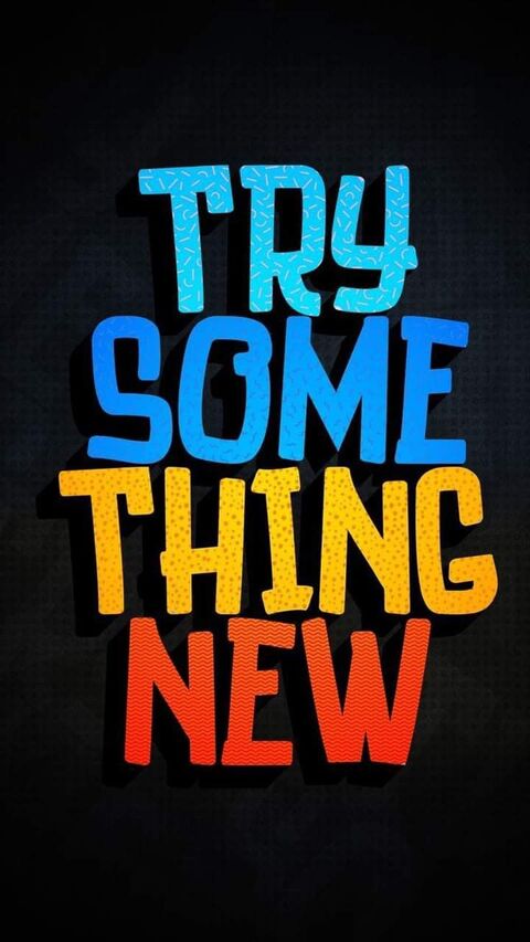 Try Something New Motivational Quote