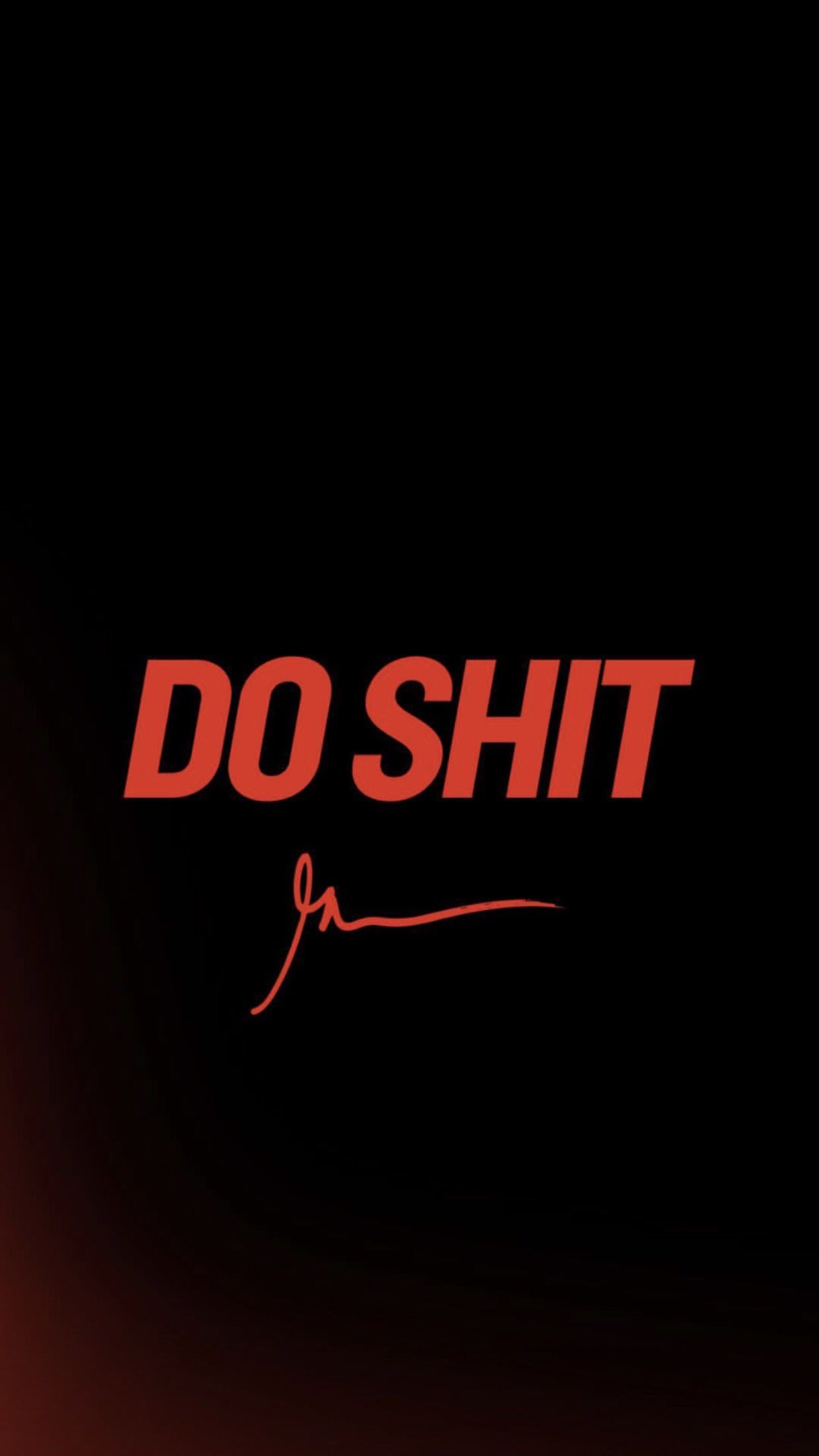Do Shit Motivational Quote Graphic