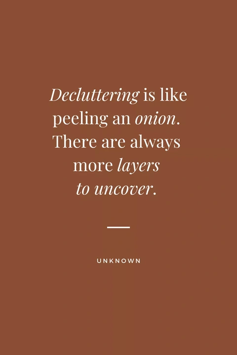 Decluttering Quote on Peeling Onion