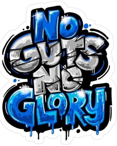 No Guts No Glory Graffiti Sticker