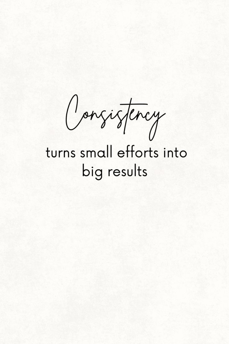 Consistency Motivational Quote