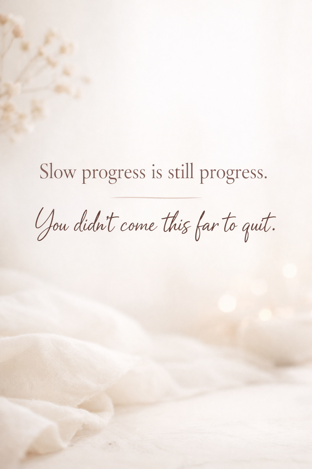 Motivational Progress Quote