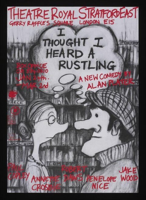 I Thought I Heard A Rustling Theatre Poster