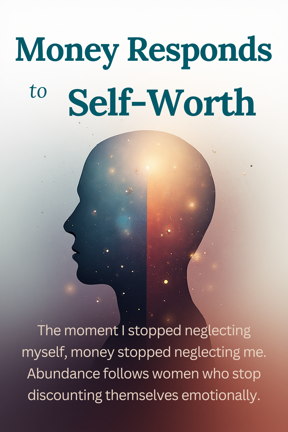 Money Responds to Self-Worth Quote