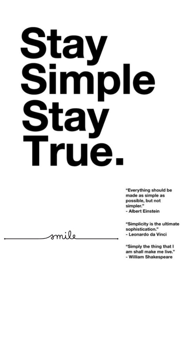 Stay Simple Stay True Quote