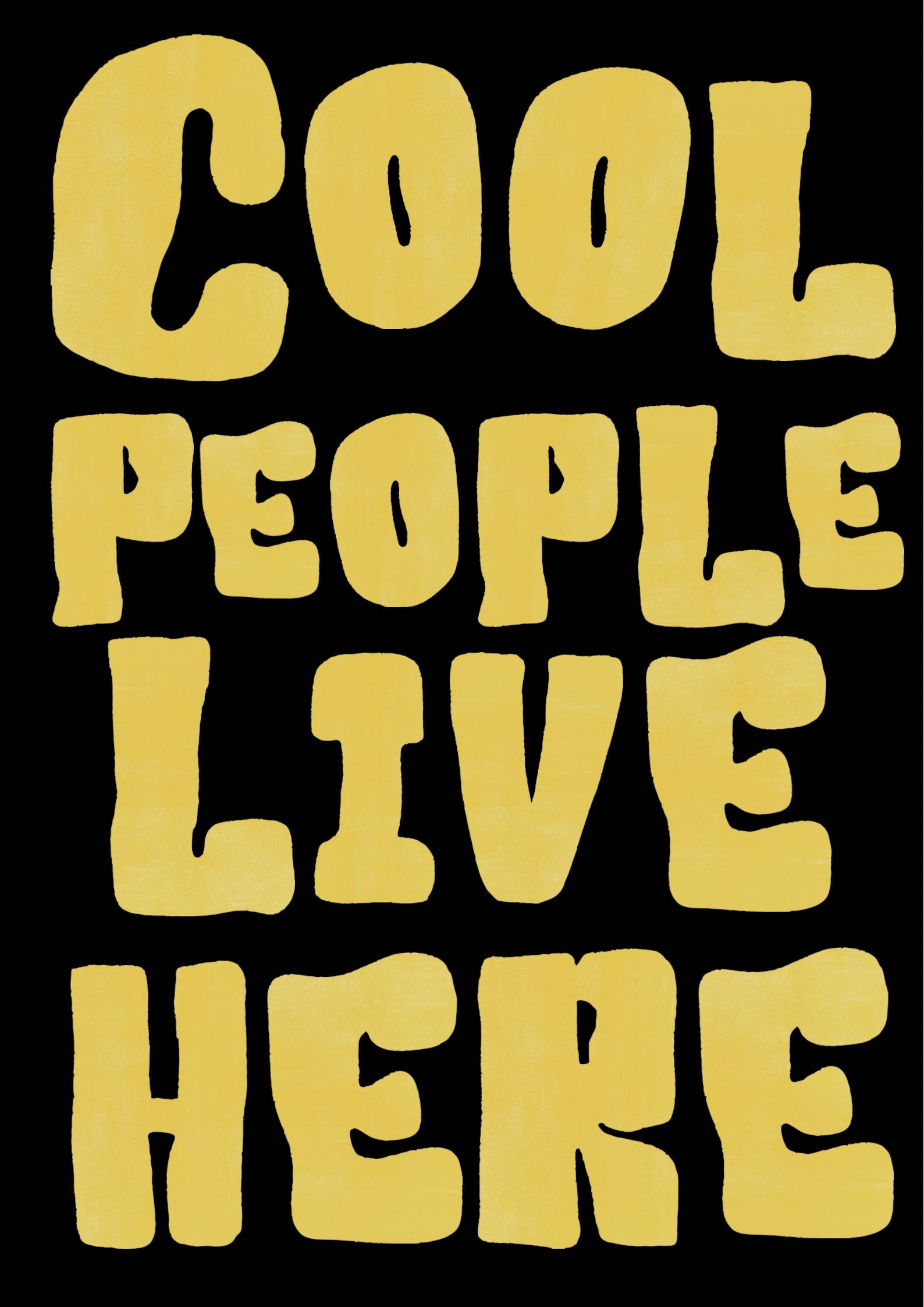 Cool People Live Here