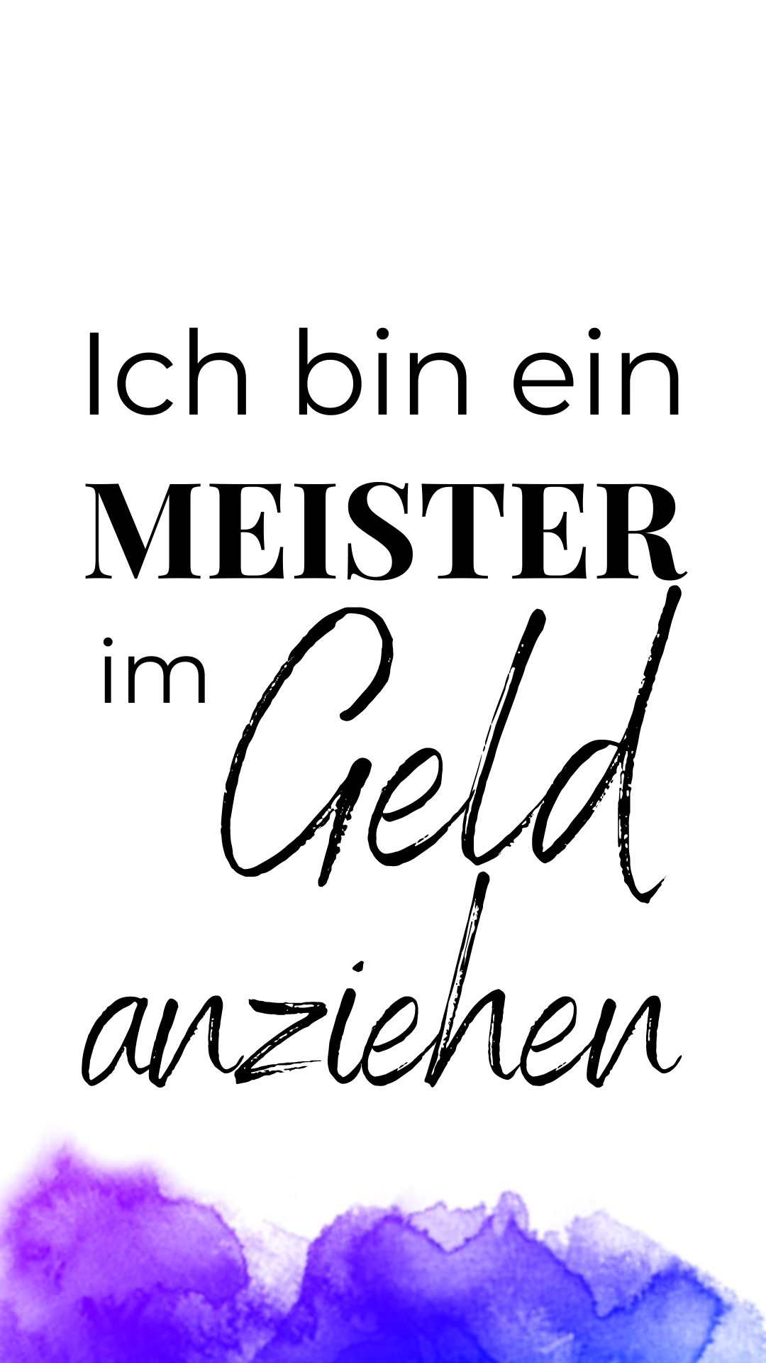 German Money Manifestation Affirmation