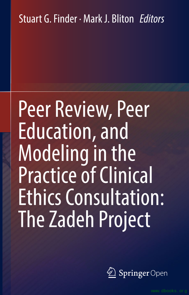 Peer Review, Peer Education, and Modeling in the Practice of Clinical Ethics Consultation