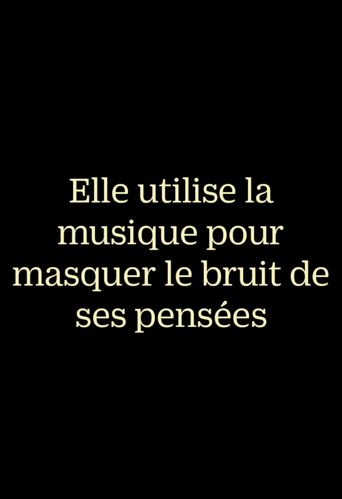 French Quote About Music and Thoughts