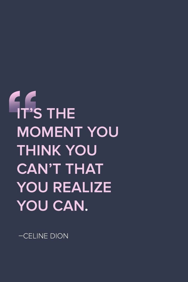 Celine Dion Motivational Quote
