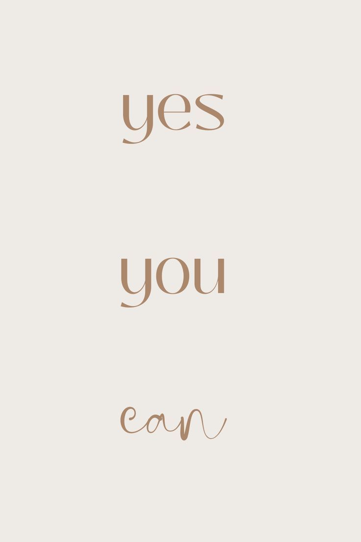 Yes You Can Inspirational Quote