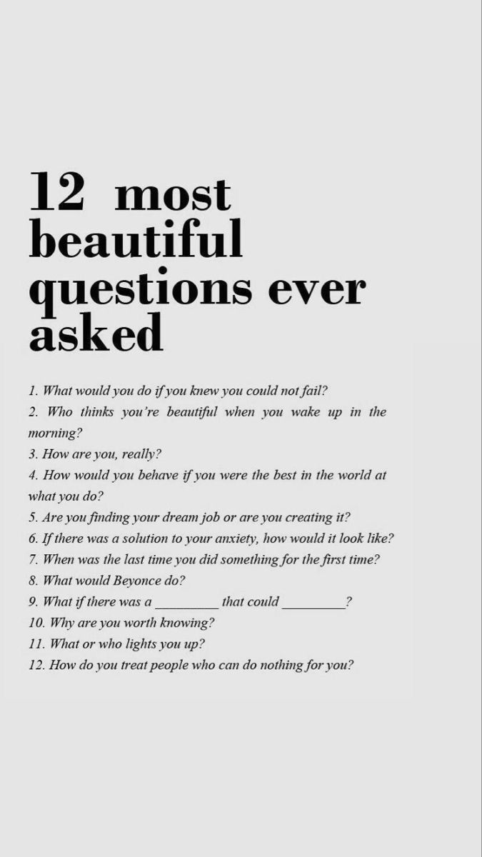 12 Most Beautiful Questions Ever Asked