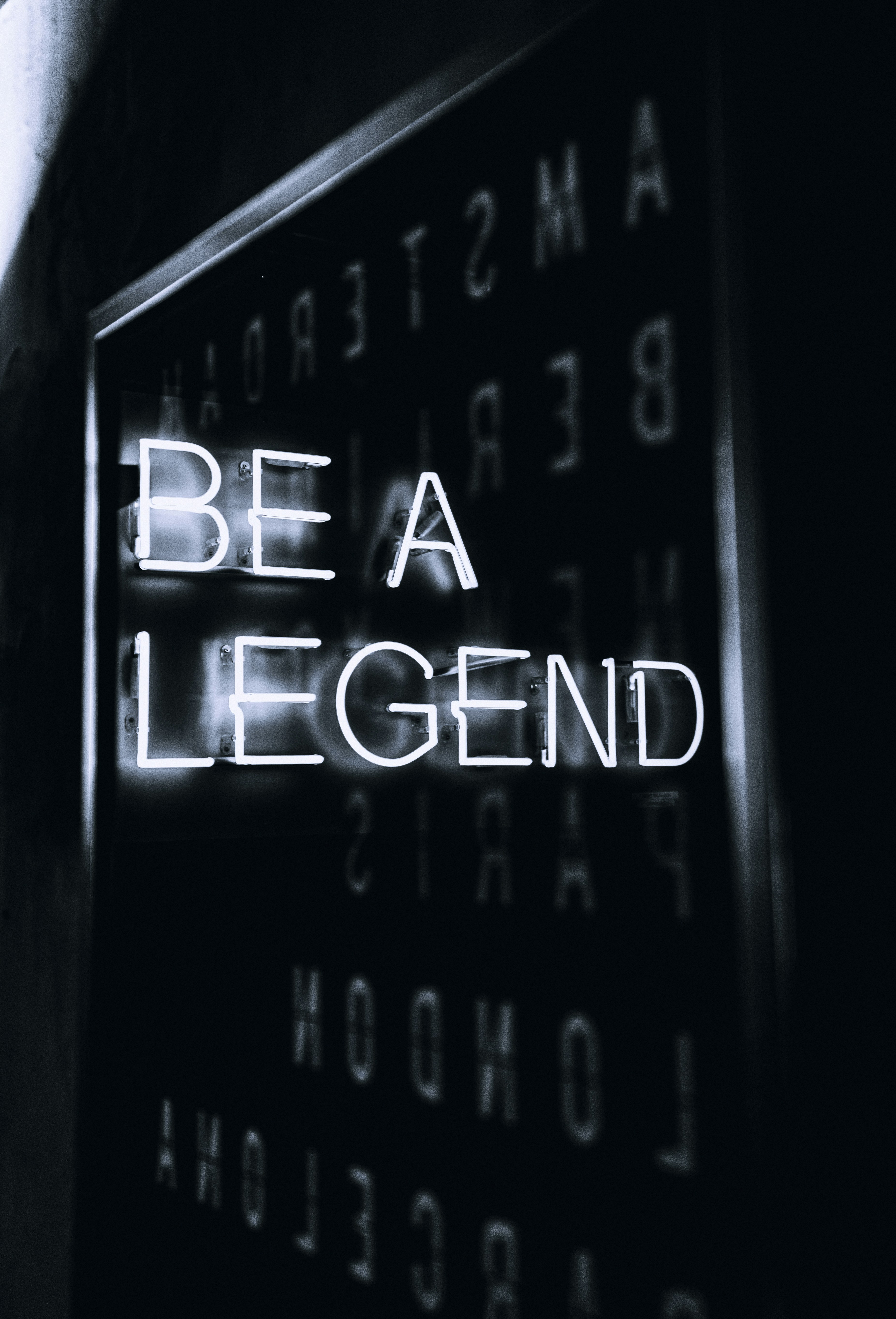 Be A Legend Neon Sign