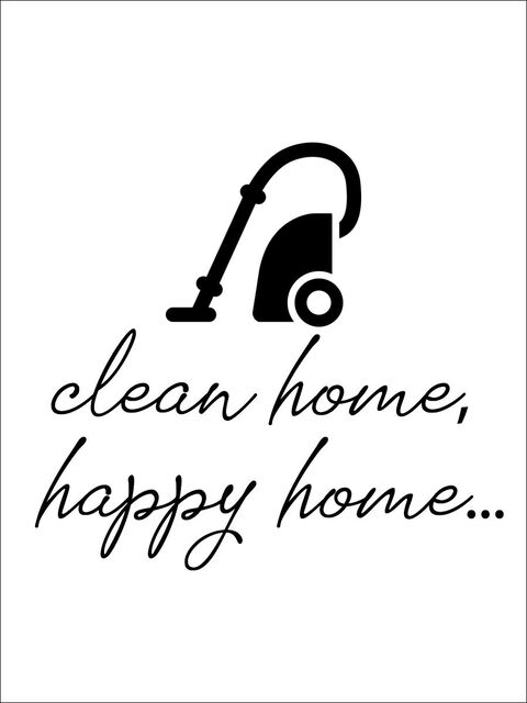 Clean Home Happy Home Quote Art