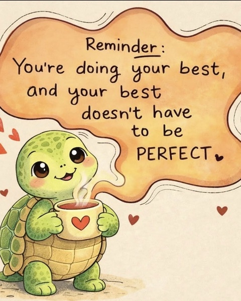 Cute Turtle Motivational Reminder