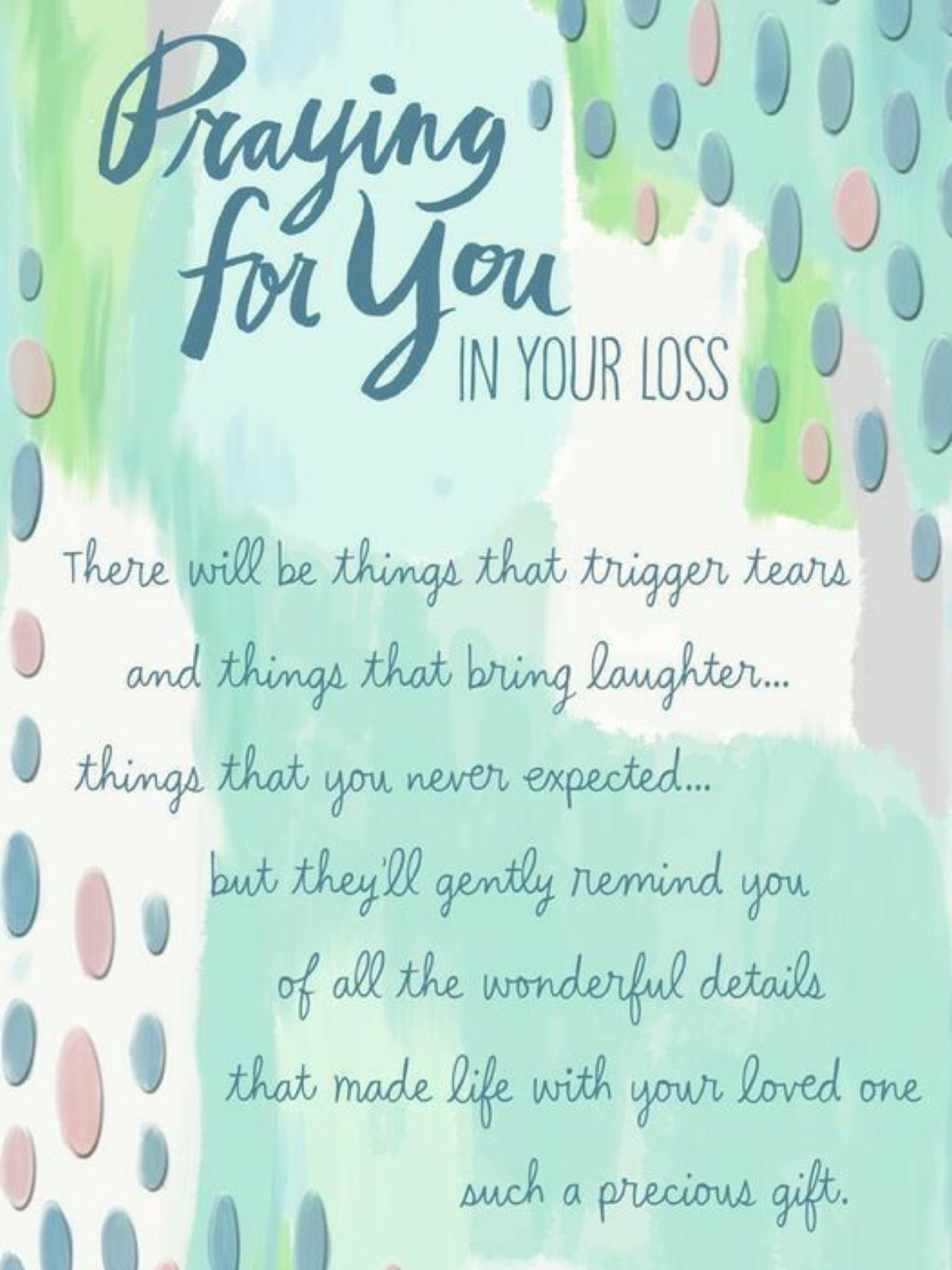 Praying For You In Your Loss