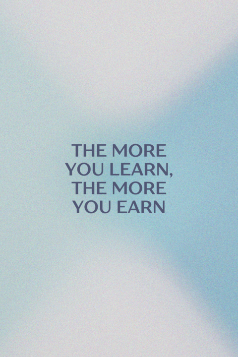 Learn Earn Motivational Quote