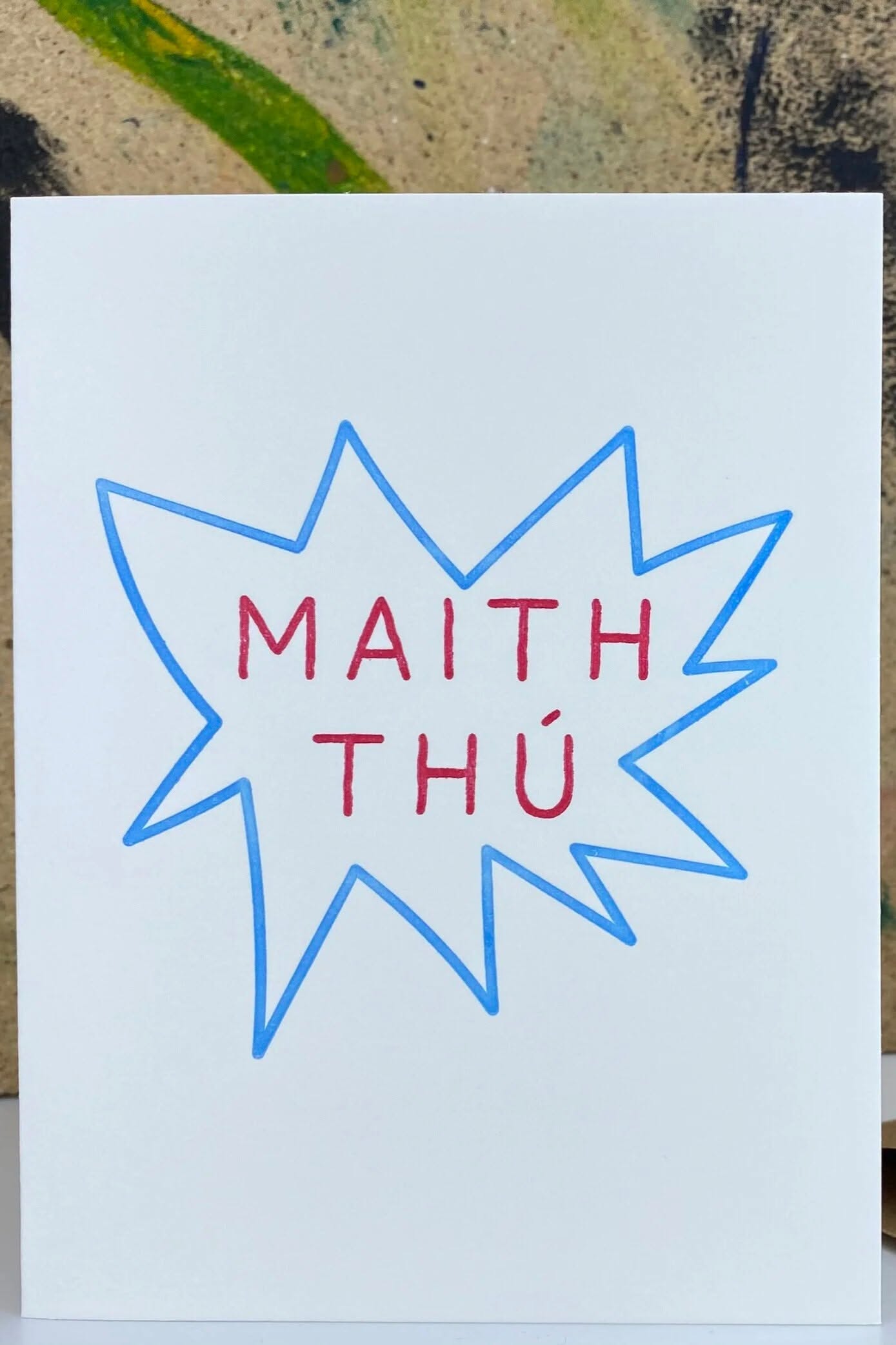 Maith Thú Greeting Card