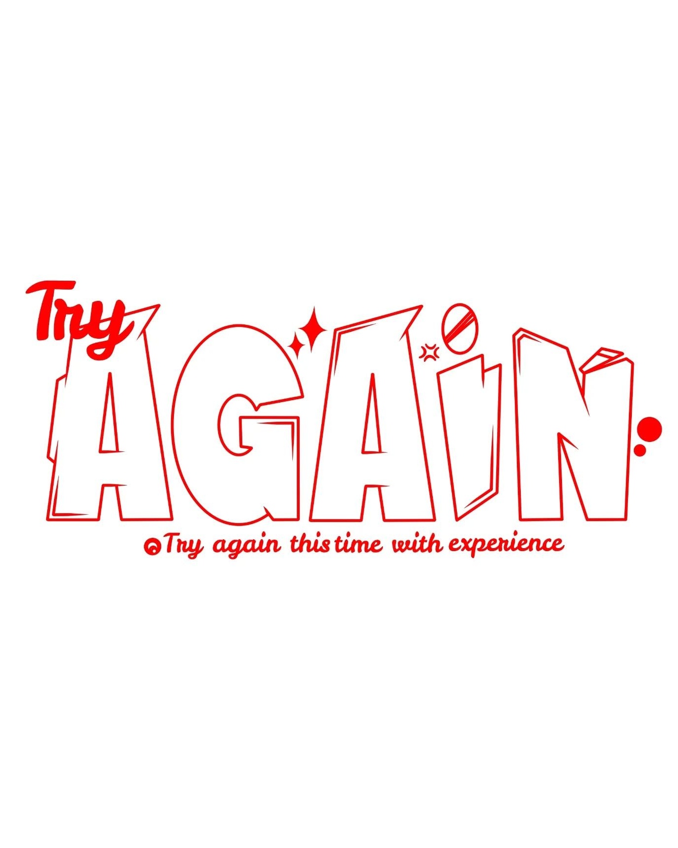 Try Again Motivational Quote