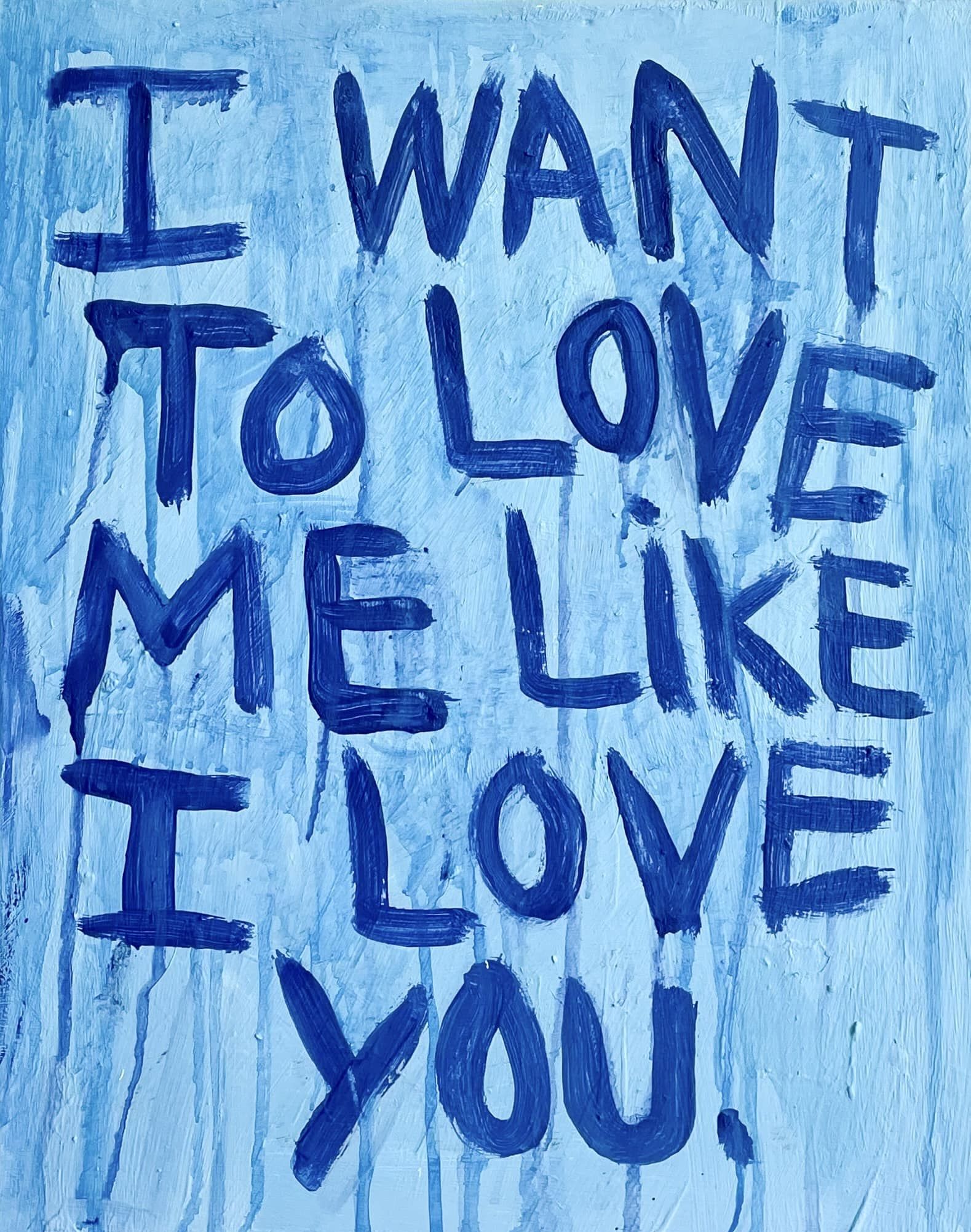 Blue Text Painting of Love Quote