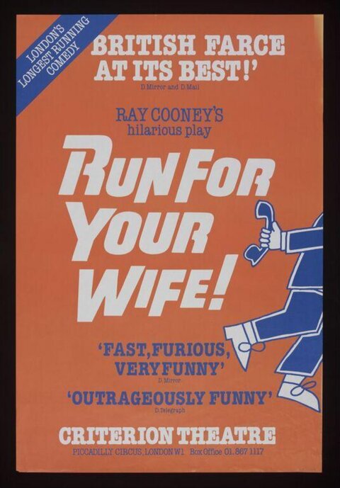 Run For Your Wife Theatre Poster