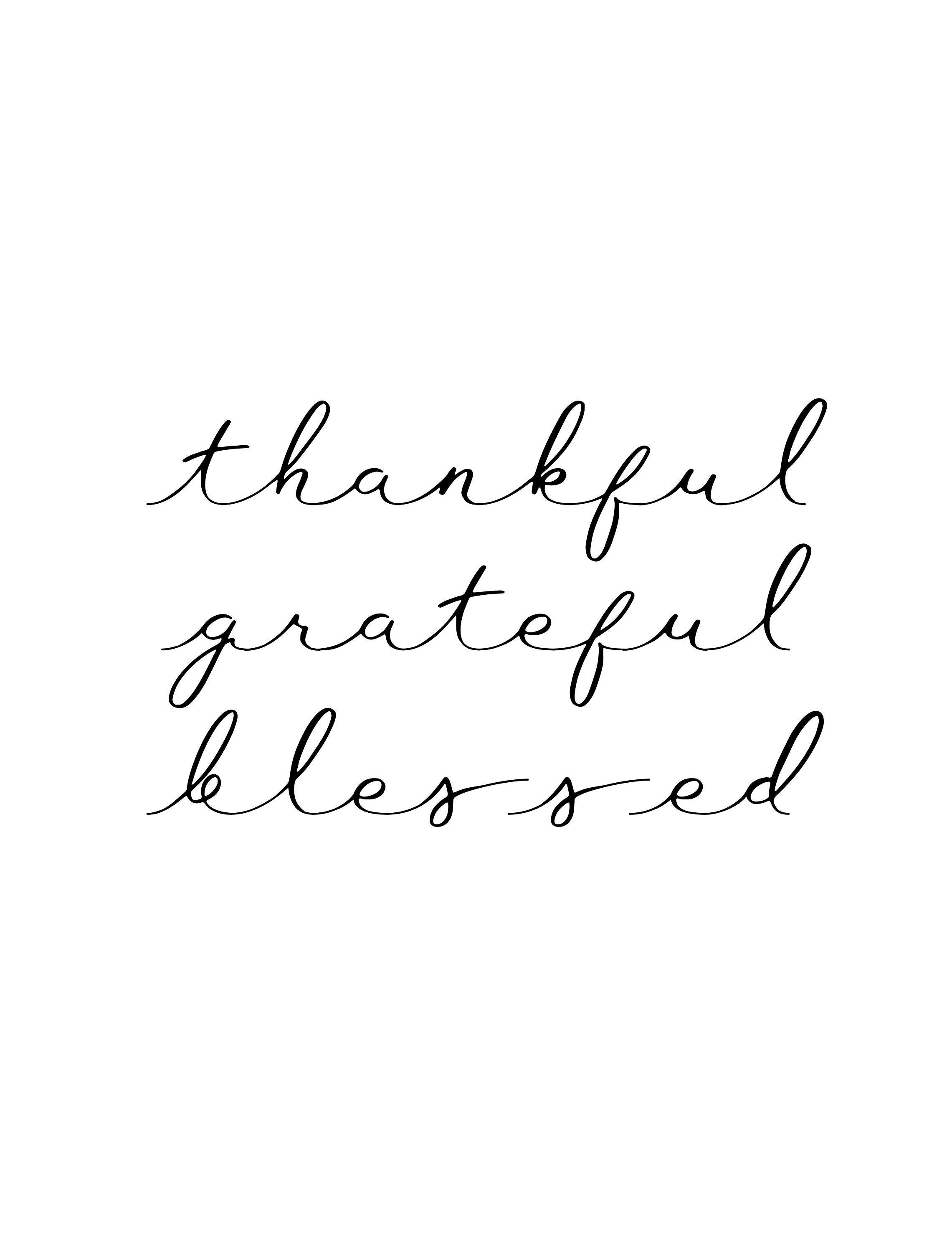 Thankful Grateful Blessed Text Art