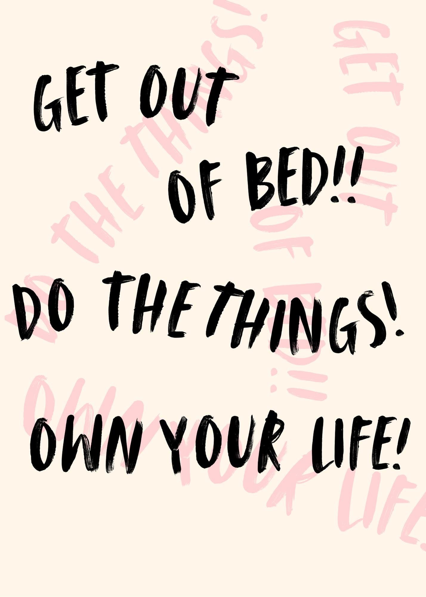 Get Out Of Bed Motivational Quote