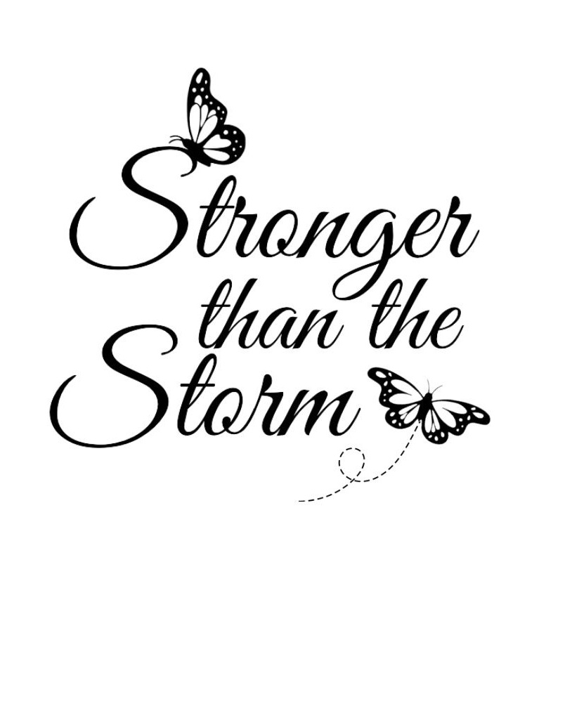 Stronger than the Storm Motivational Art
