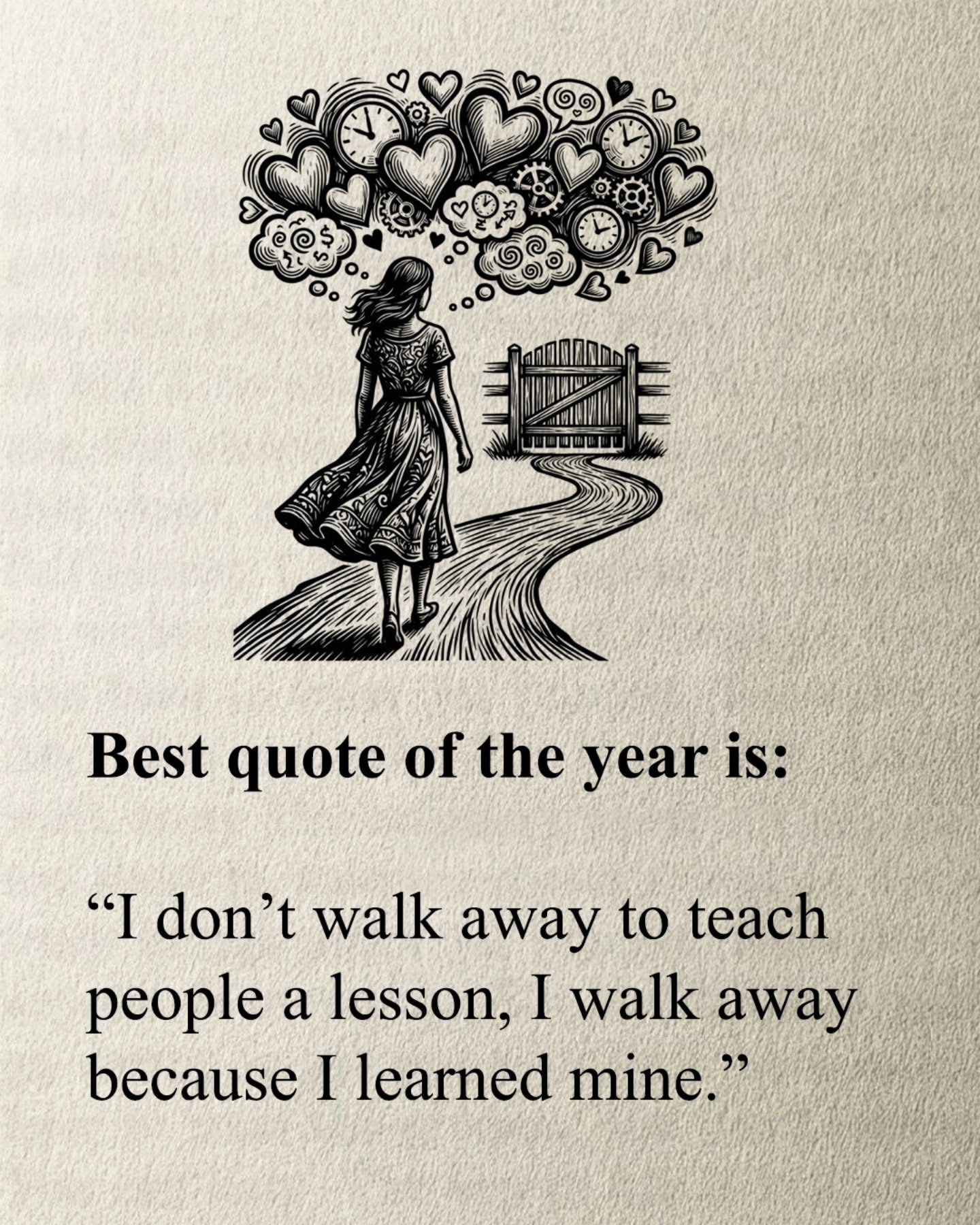 Walking Away Life Lesson Quote