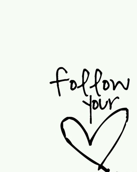 Follow Your Heart